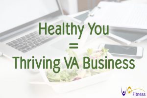 Healthy Lifestyle Successful Virtual Assistant Business